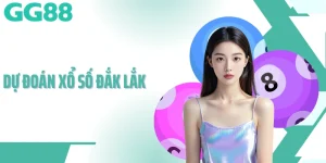 dự đoán xổ số đắk lắk